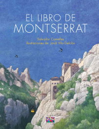 El libro de Montserrat, Salvador Comelles Garcia - Abadia de Montserrat