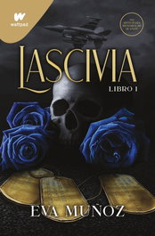 MONTENA Lascivia Libro 1 (Pecados placenteros 1), Eva Muñoz - MONTENA