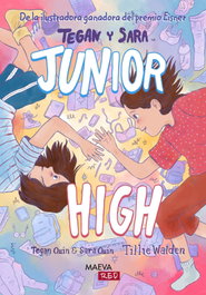 Junior High, Tegan Quin - MAEVA EDICIONES