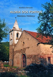 ALDEIA DOS FORTIOSMEMÓRIA HISTÓRICA, Bonifácio Bernardo - EDIÇOES COLIBRI