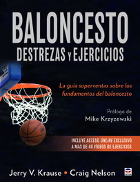 BALONCESTO. DESTREZAS Y EJERCICIOS, Jerry V. Krause y Craig Nelson - TUTOR