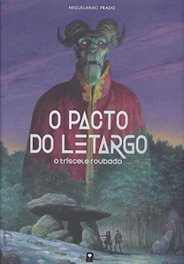 O Pacto do Letargo, Miguel Anxo Prado - RETRANCA EDICIONS