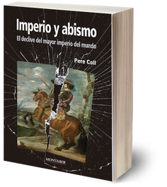 Imperio y abismo, Pedro Coll Tor - MONTABER