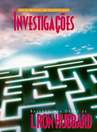 Investigações, L. Ron Hubbard - NEW ERA PUBLICATIONS