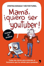 MAMÁ, ¡QUIERO SER YOUTUBER!, VV.AA. - TEMAS HOY
