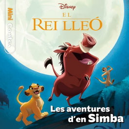 ESTRELLA POLAR El Rei Lleó. Les aventures d'en Simba. Minicontes