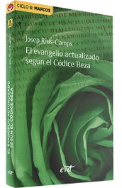 El evangelio actualizado según el Códice Beza, Josep Rius Camps - VERBO DIVINO
