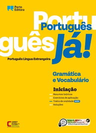 Portugues Ja! - Iniciação, AA.VV. - Porto Editora