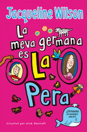 LA MEVA GERMANA ÉS LA PERA, Jacqueline Wilson - B DE BLOK