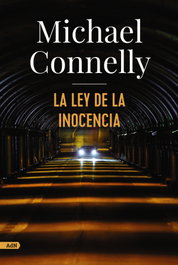 La ley de la inocencia (Harry Bosch), Michael Connelly - ALIANZA