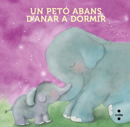 CRUILLA Un petó abans d'anar a dormir (Llibre de roba)