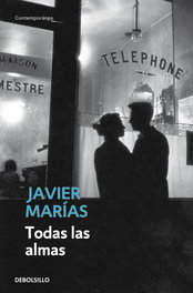 Todas las almas, Javier Marias - DEBOLSILLO