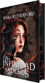 Una infinidad de sueños, Mara Rutherford - EDICIONES KIWI