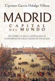 LA ESFERA DE LOS LIBROS, Madrid Capital del mundo