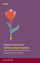 ALFABETO Cartas a un joven poeta, Rainer Maria Rilke - ALFABETO