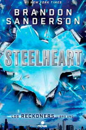 Steelheart, BRANDON SANDERSON - Penguin Random House Grupo Editorial, S.A.U. (Relanzamiento - Edición Revisada)