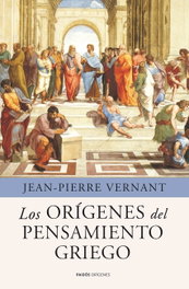 Los orígenes del pensamiento griego, Jean-Pierre Vernant - PAIDOS