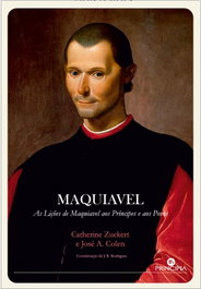 PRINCIPIA, MAQUIAVEL - Catherine Zuckert, J.A. Colen