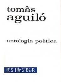 MOLL EDITORIAL ANTOLOGIA POETICA (TOMAS AGUILO)