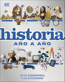 DORLING KINDERSLEY (DK) Historia año a año, DK - DORLING KINDERSLEY (DK)
