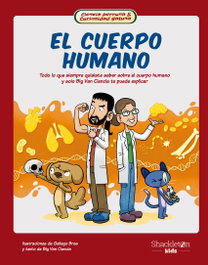 SHACKLETON BOOKS, El cuerpo humano - Big Van Ciencia