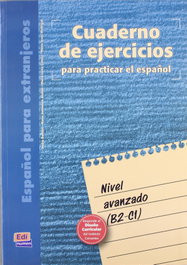 EDINUMEN, Español para extranjeros, nivel avanzado. Cuaderno de ejercicios - EDINUMEN