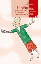 Un niño que confundio a su prima con una manzana, Carlos Puerto - ALGAR EDITORIAL