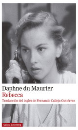 Rebecca, Daphne du Maurier - GALAXIA GUTENBERG