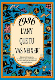 ACV EDITORIAL, 1936 L'any que tu vas néixer, Rosa Collado Bascompte - ACV EDITORIAL
