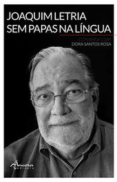 Joaquim Letria Sem Papas Na Língua, Rosa Dora Santos - ANCORA EDITORA