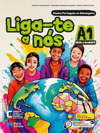 Liga-te a nós - Nível A1, AA.VV - PORTO EDITORA