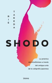 Shodo, Rie Takeda - URANO EDITORIAL