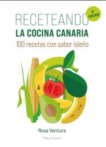 Receteando la cocina canaria, Rosa Ventura Cáceres - EDITORIAL SINGULARIDAD