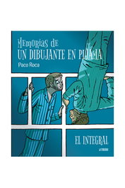 Astisendo Grupo Editorial, S.L. Memorias de un dibujante en pijama (Integral) de Paco Roca