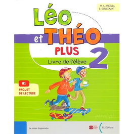 ELI, Leo et Theo Plus Livre 2 - A1 - VV.AA. - ELI