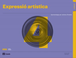 CASALS,EDITORIAL S.A., Carpeta Expresió Artístistica 4t.ESO Codi Obert. Catalunya 2023 - AA.VV