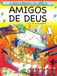 LUCERNA, Amigos de Deus