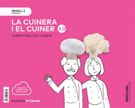 GRUP PROMOTOR, La Cuinera i el Cuiner Nivell 2 Sabem Moltes Coses 3.0 Edicio 2019 - GRUP PROMOTOR