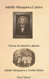 CHIADO EDITORAL, Versos de abuelo a abuelo, Emilio Rolán - CHIADO EDITORAL