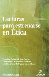 DIALOGO, Lecturas En Ética. Nueva Ed. 2013 - VV.AA.