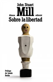 Sobre la libertad, John Stuart Mill - ALIANZA