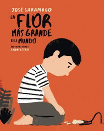 BEASCOA, LA FLOR MÁS GRANDE DEL MUNDO, JOSÉ SARAMAGO