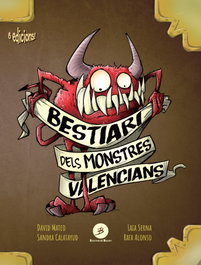 BULLENT, Bestiari dels monstres valencians - BULLENT