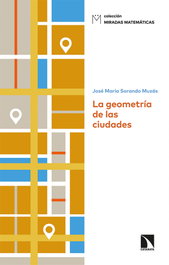 CATARATA, La geometría de las ciudades, José María Sorando Muzás
