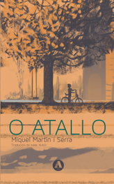 O atallo, Miquel Martín i Serra - AIRA EDITORIAL