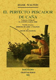 MAXTOR, El perfecto pescador de caña, Izaak Walton - MAXTOR
