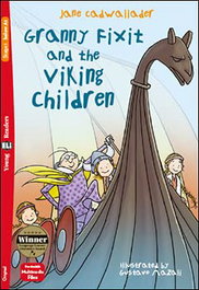 ELI, Granny Fixit and the Viking Children - Jane Cadwallader