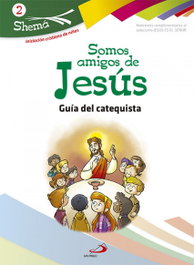 Somos Amigos De Jesús-Catequista-Shema 2, VV.AA. - SAN PABLO EDITORIAL