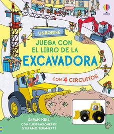 Juega con el libro de la excavadora, Sarah Hull - USBORNE