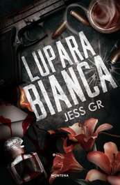 Lupara Bianca, Jess GR - MONTENA